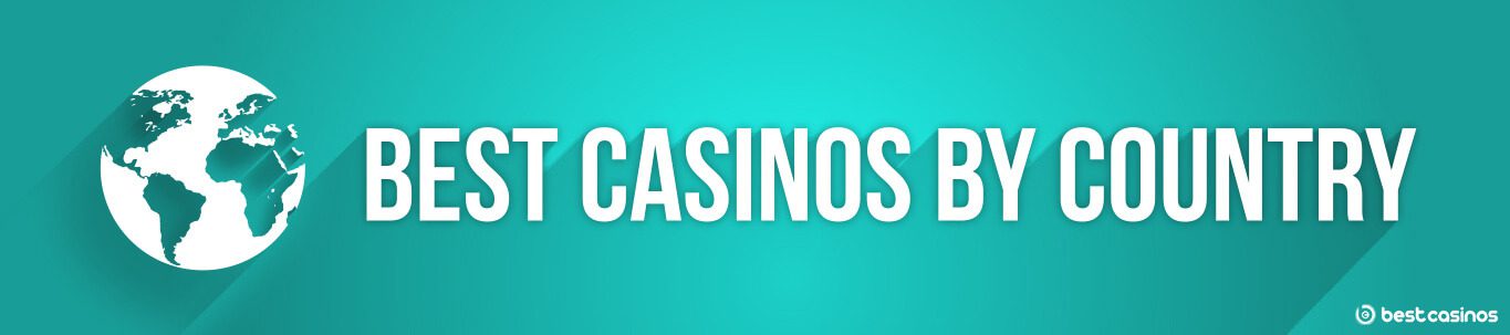 Best Casinos by Country