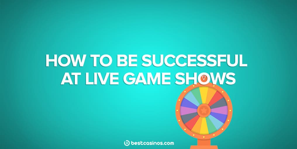 How to play live casino game shows like a professional