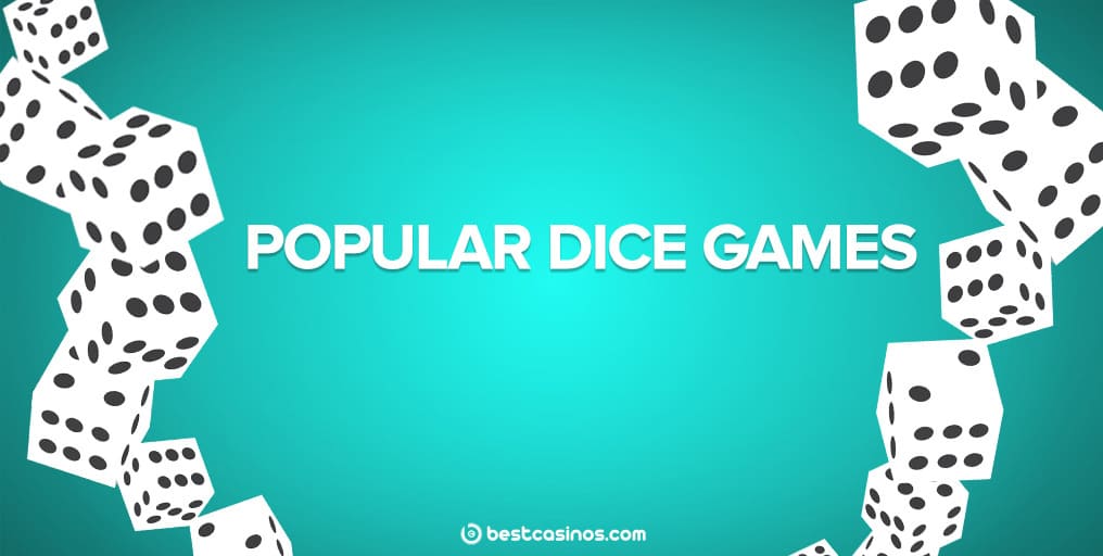 Popular casino dice games online
