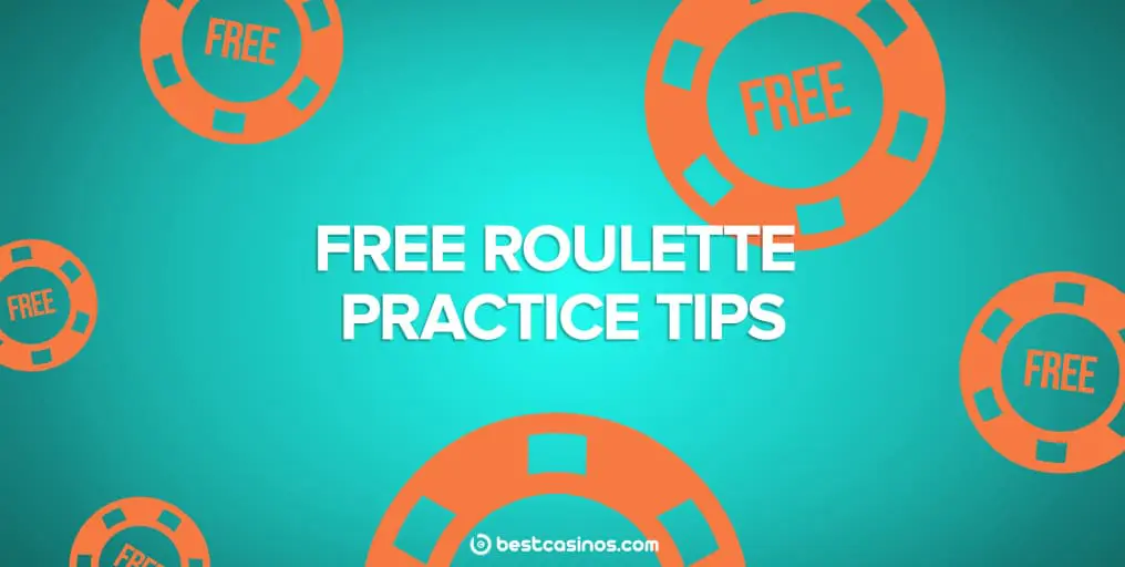Free Roulette Practice Strategy and Tips