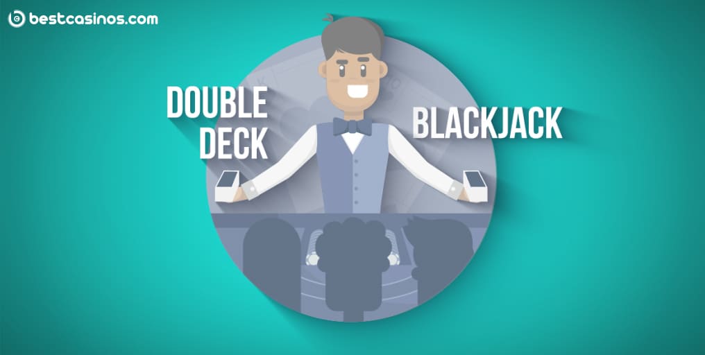 Double Deck Blackjack Strategy Guide Tips Online Play