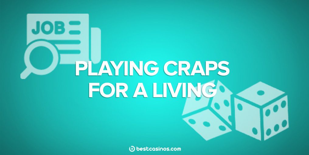 Play craps for a living guide tutorial