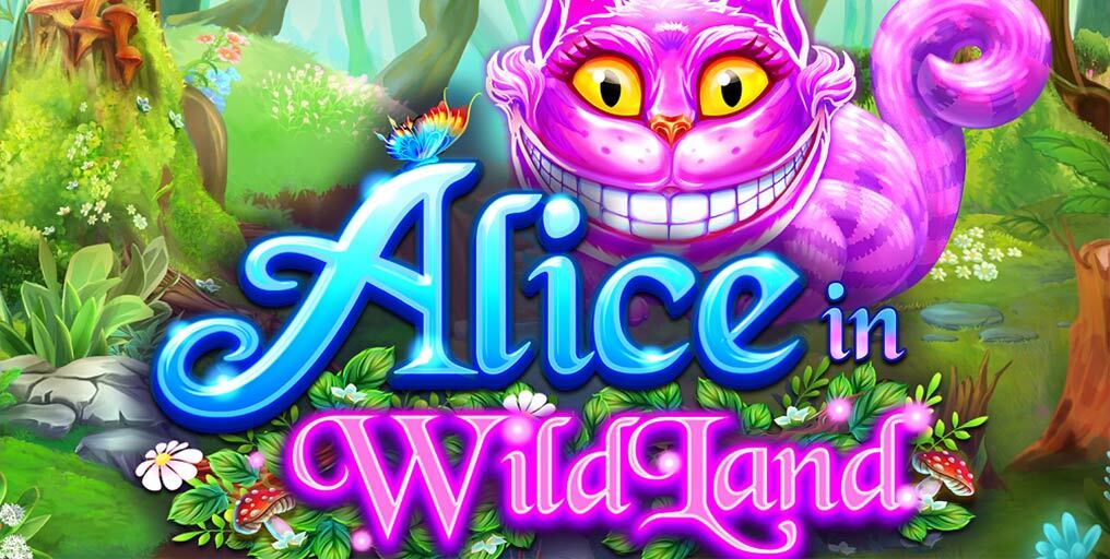 Alice in WildLand Slot